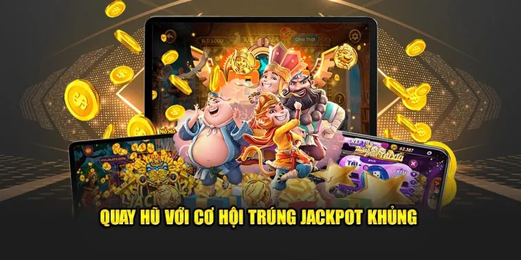 Quay Nổ Hũ S666 Săn Jackpot Khủng Đổi Đời Sau Một Đêm